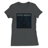 Static Breath - Women’s Cut T-Shirt