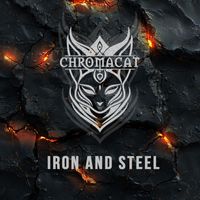 Iron and Steel by ChromaCat