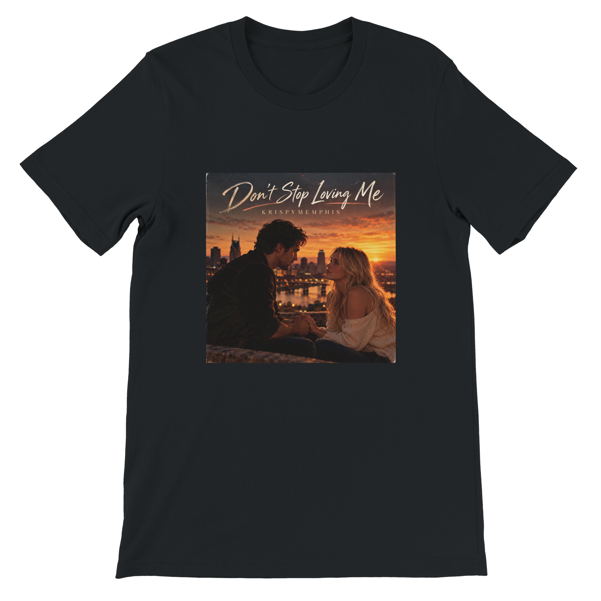 Don&#39;t Stop Loving Me - Unisex T-Shirt