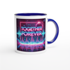 Together Forever - Ceramic Mug