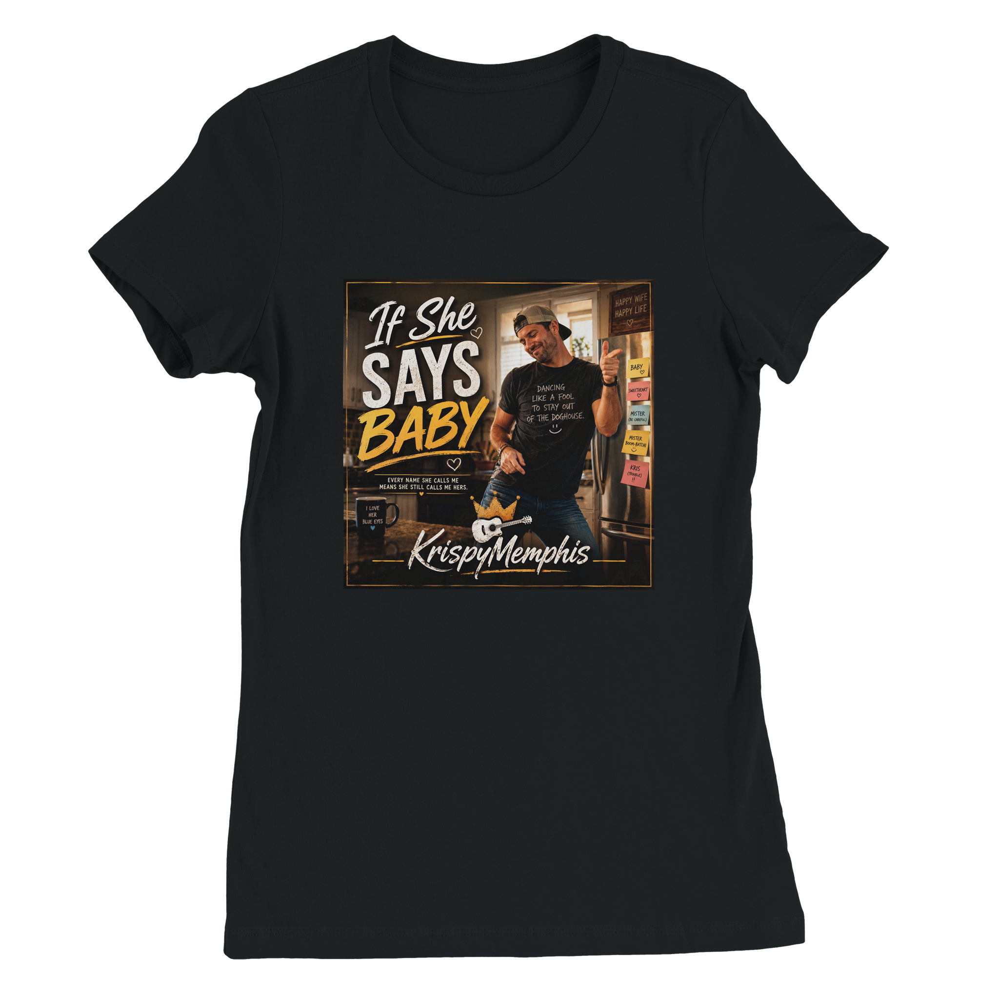 If She Says Baby - Women&rsquo;s Cut T-Shirt