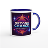The Second Chance - Ceramic Mug