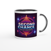 The Second Chance - Ceramic Mug