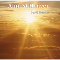 Almost Heaven by David Graham