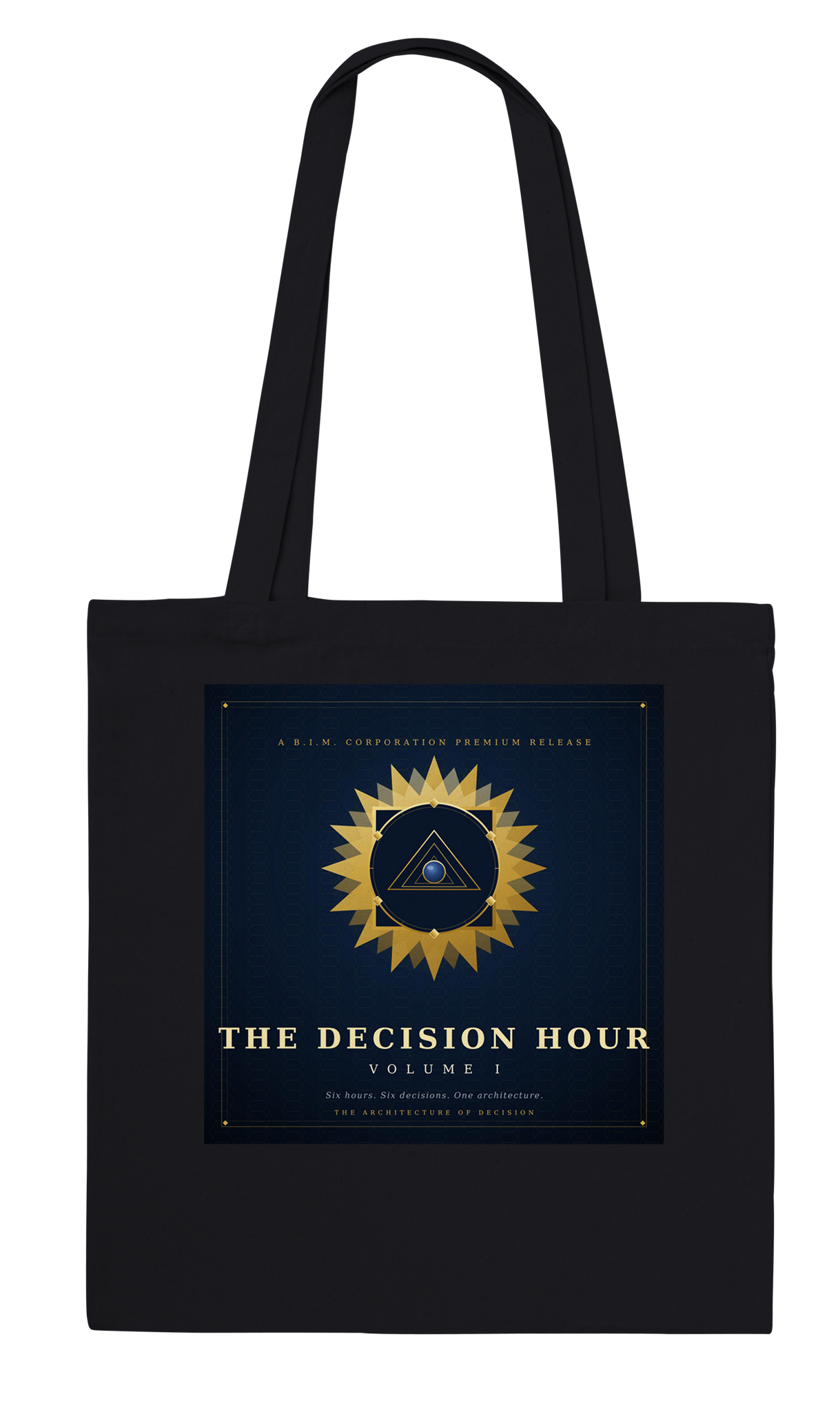 The Decision Hour, Vol. I - Tote bag