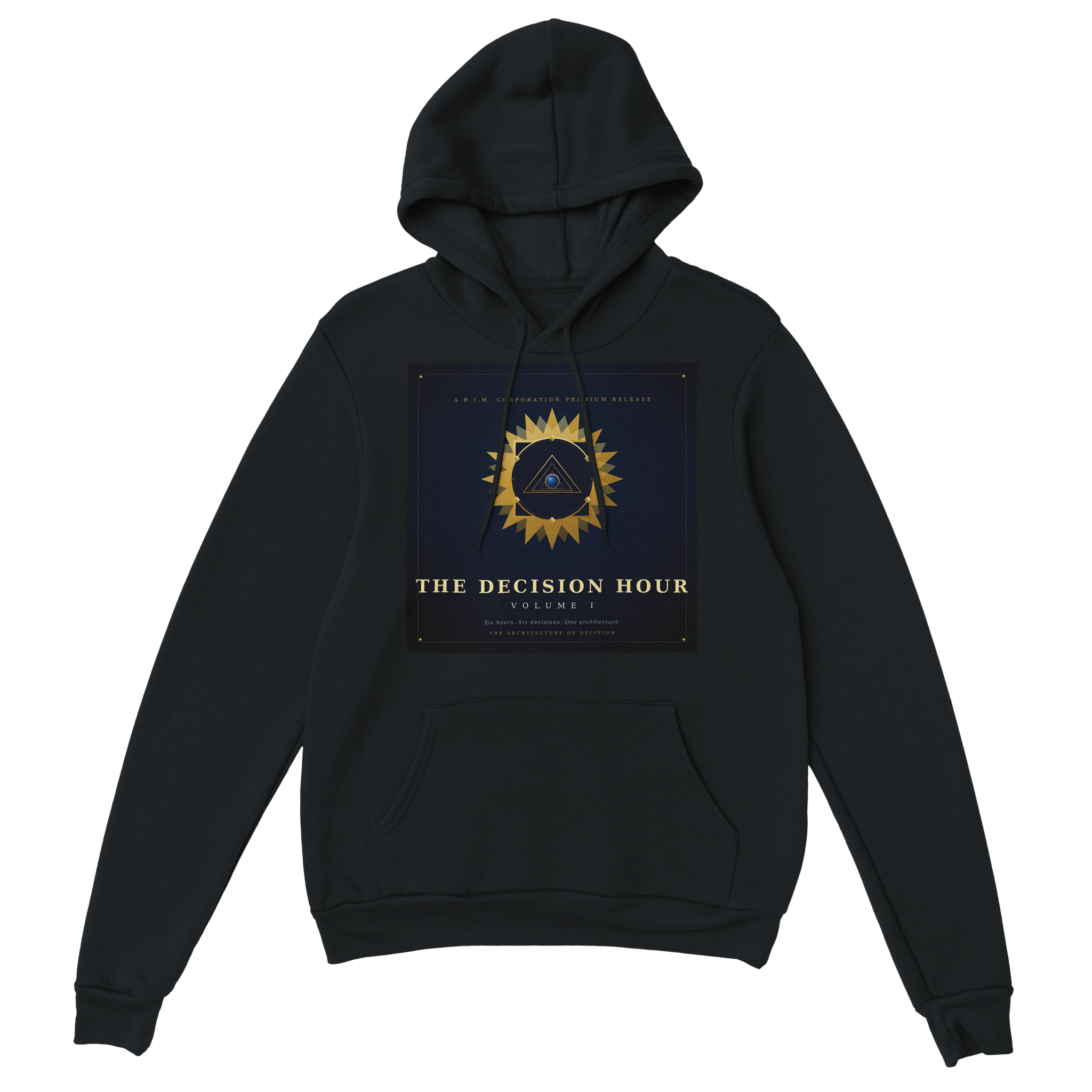 The Decision Hour, Vol. I - Classic Unisex Pullover Hoodie