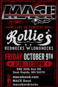 MACE at Rollie's