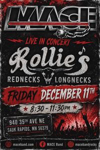 MACE at Rollie's
