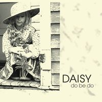 Do Be Do by DAISY