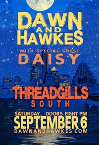 Dawn & Hawkes (ft Daisy)