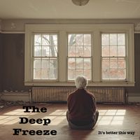 It's better this way by The Deep Freeze