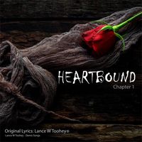Heartbound: Chapter One by Lance W Toohey