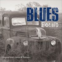 BLUESBOUND by Lance W Toohey