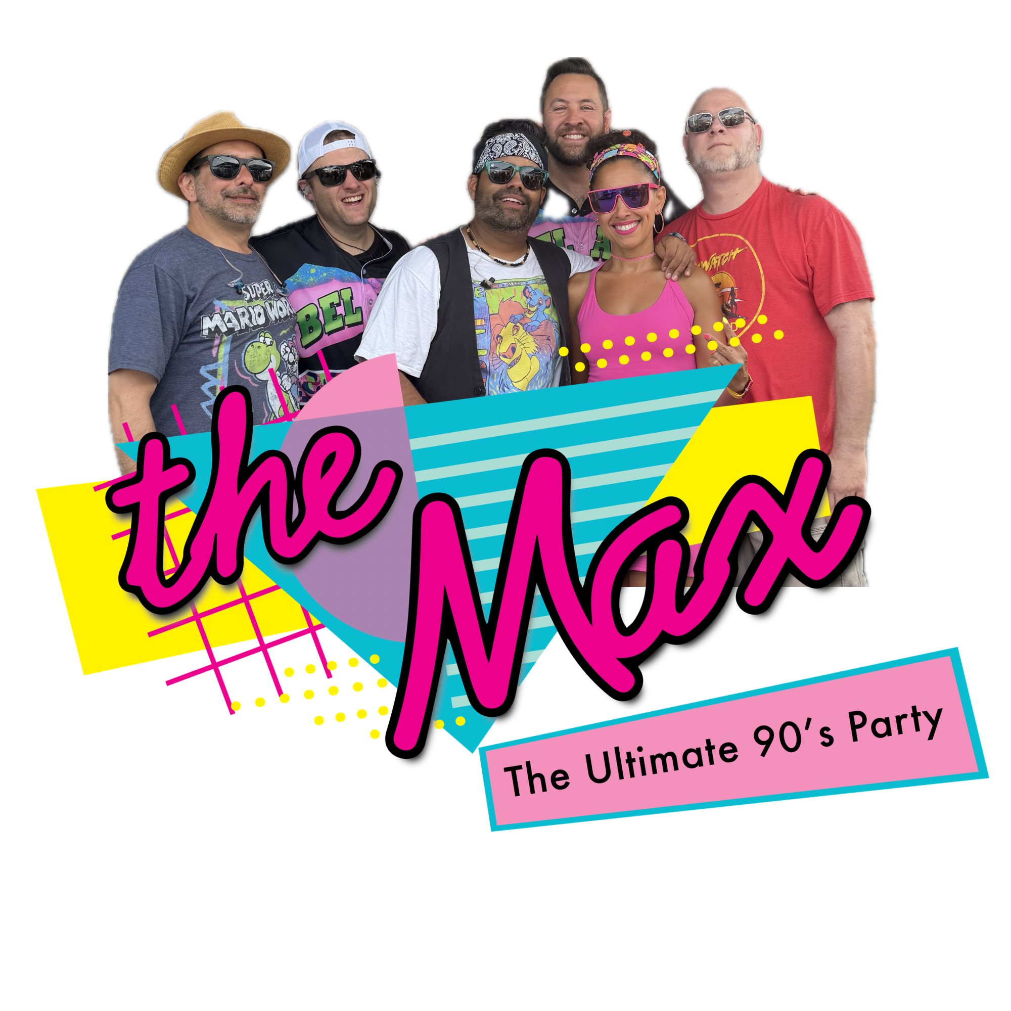 THE MAX : THE ULTIMATE 90'S PARTY
