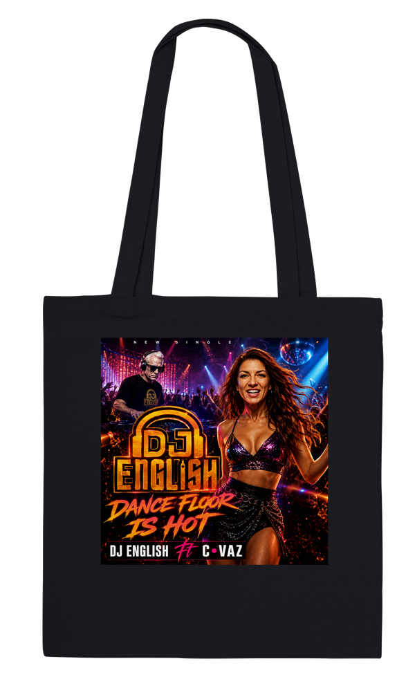 Dance Floor Is Hot - Tote bag