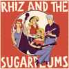 Rhiz & The Sugarplums - Vinyl