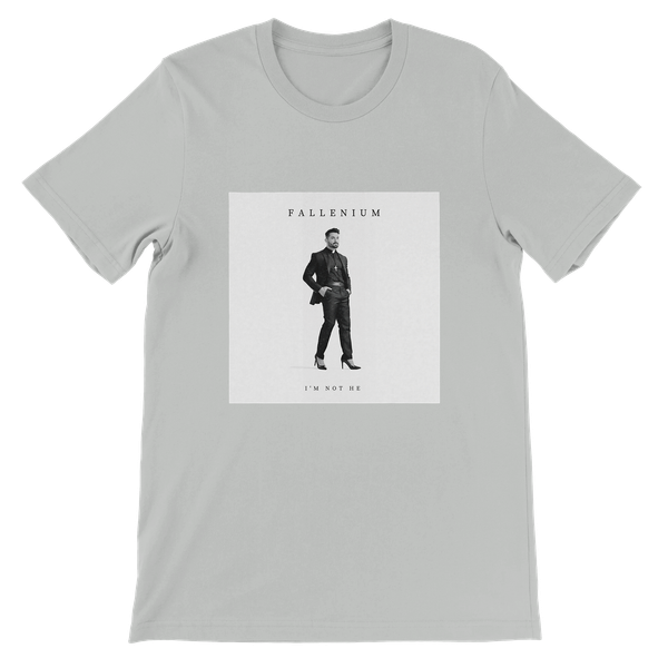 I'm Not He - Unisex T-Shirt