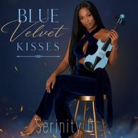Blue Velvet Kisses by Serinity B.