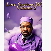 Love Sessions 365 Volume 2 by Alford Collins