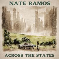 Across The States (Album) by Nate Ramos
