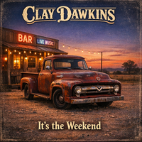 It's the weekend by Clay Dawkins