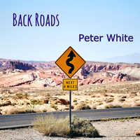 Back Roads by Peter White
