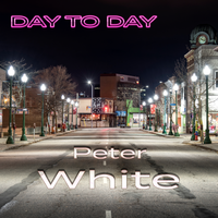 Day to Day by Peter White