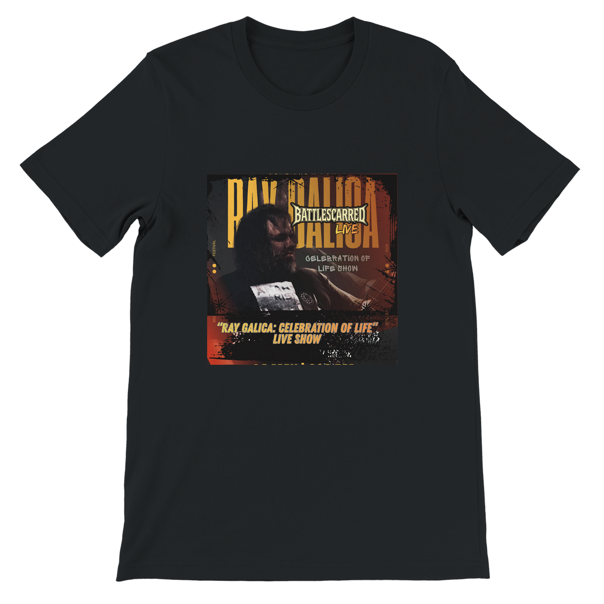 Ray Galica: Celebration Of Life (Live Show) - Unisex T-Shirt