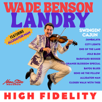 Swingin' Cajun by Wade Benson Landry