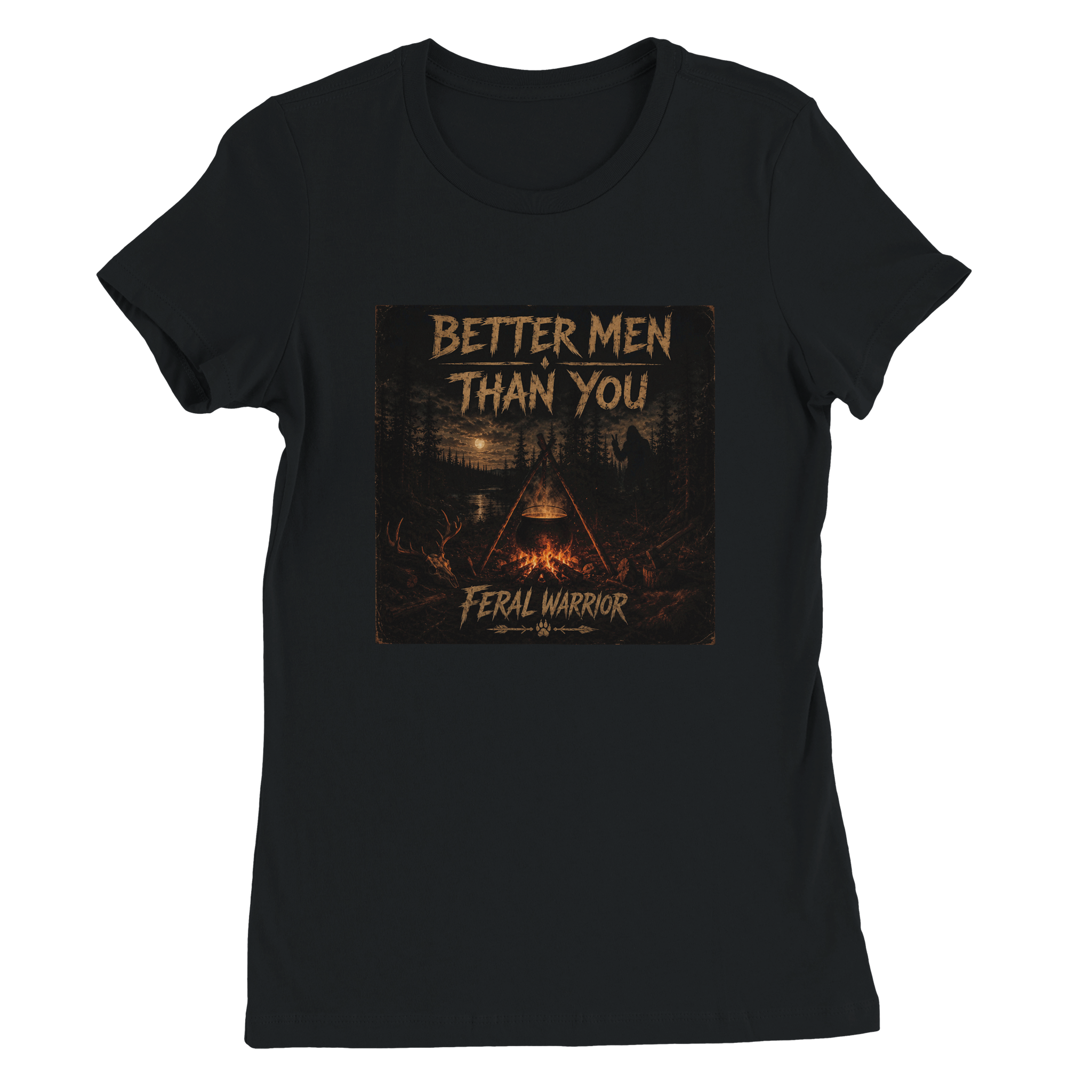 Better Men Than You - Women&rsquo;s Cut T-Shirt