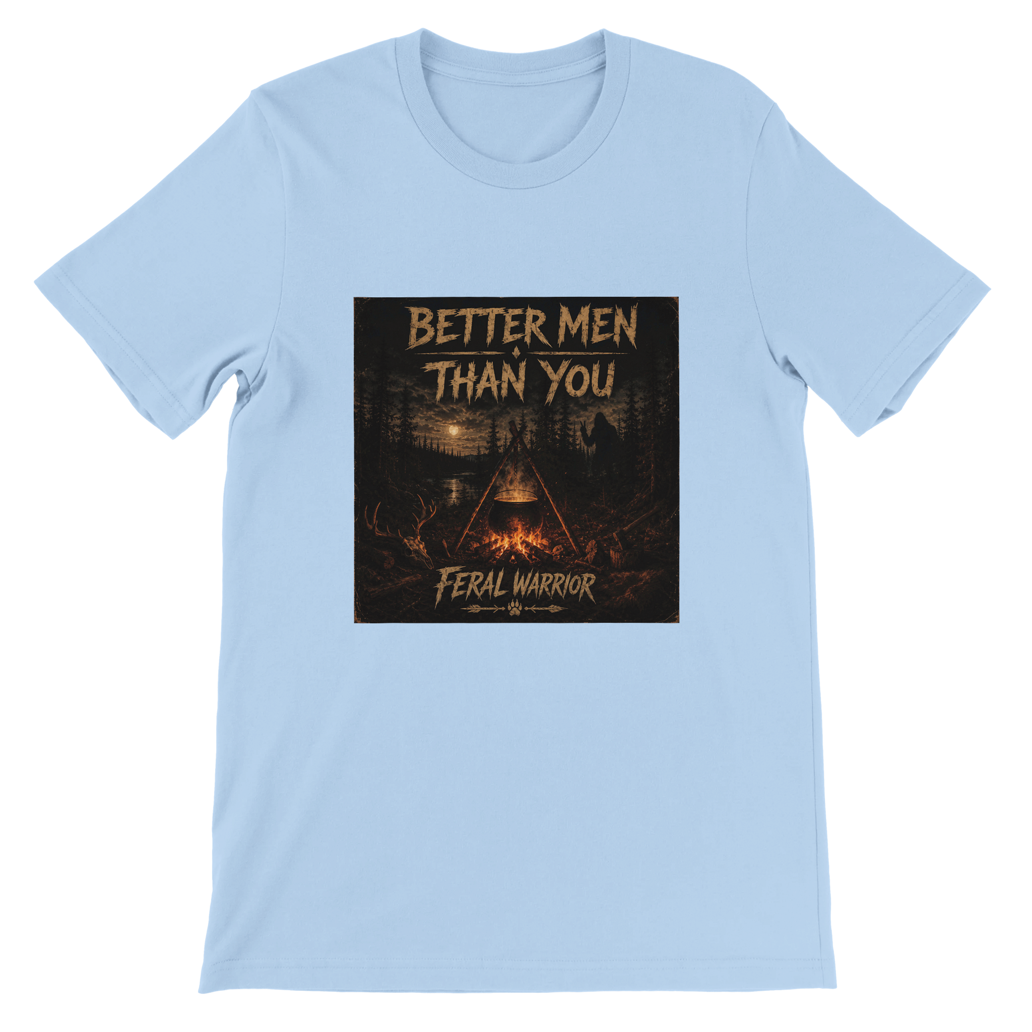 Better Men Than You - Unisex T-Shirt