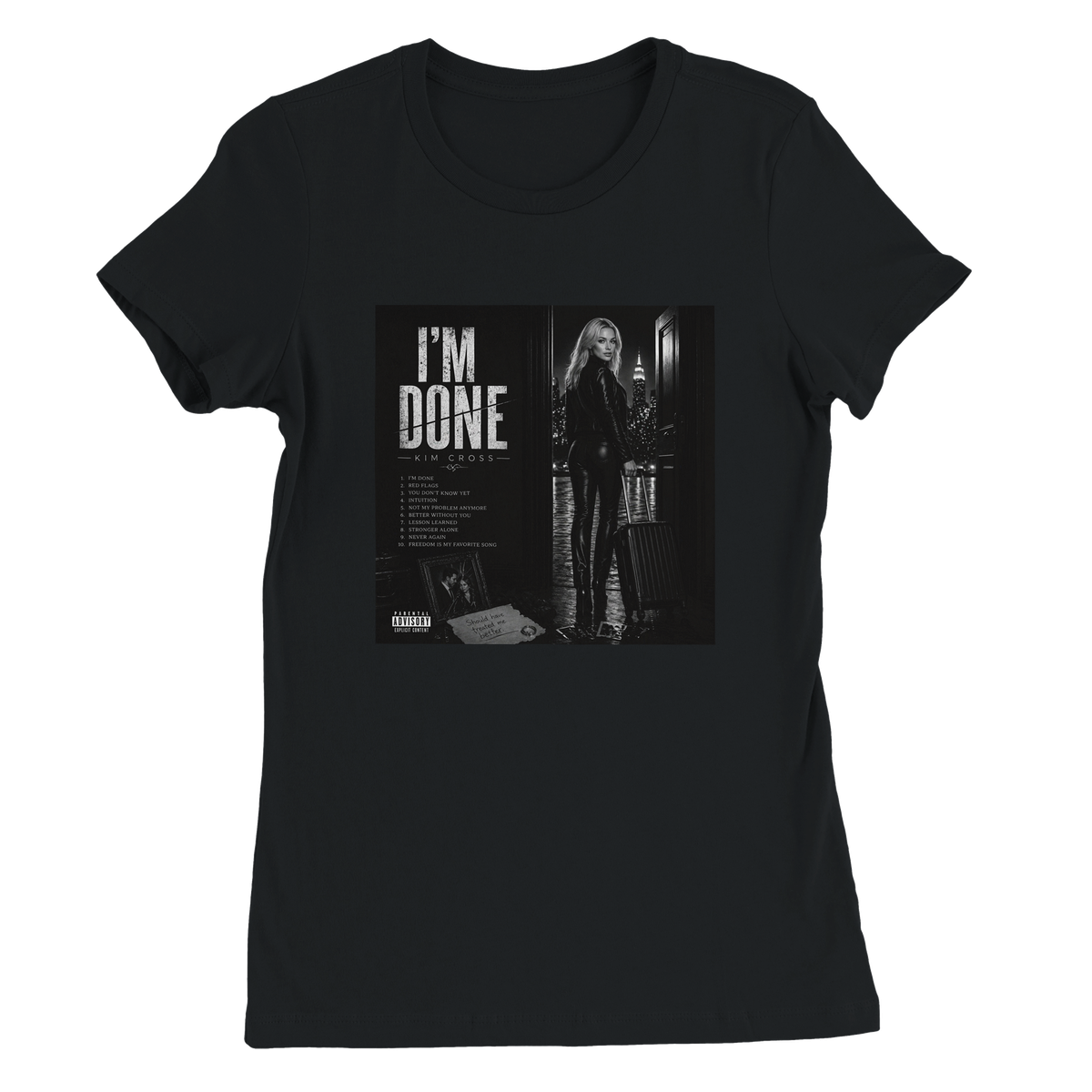 I'm Done - Women’s Cut T-Shirt