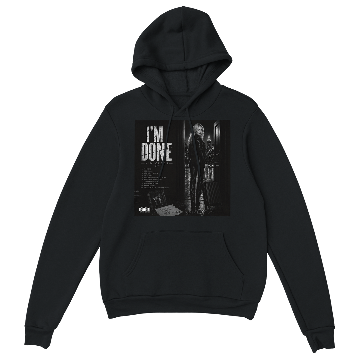 I'm Done - Classic Unisex Pullover Hoodie
