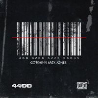 4400 by Gotdamn Jack Jones