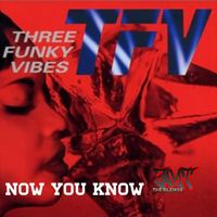 NOW YOU KNOW by TFV (JT BLENDS)