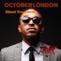 SILENT TREATMENT by OCTOBER LONDON (JT BLEND)