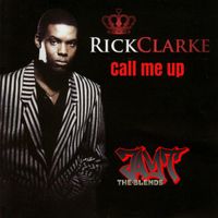 CALL ME UP by RICK CLARKE-SHIRLEY JONES(JT BLENDS )