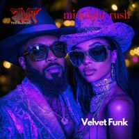 midnight rush by VELVET FUNK( JT BLEND)