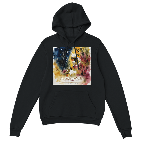 Through the Valley (Sorrowful Mysteries) - Classic Unisex Pullover Hoodie