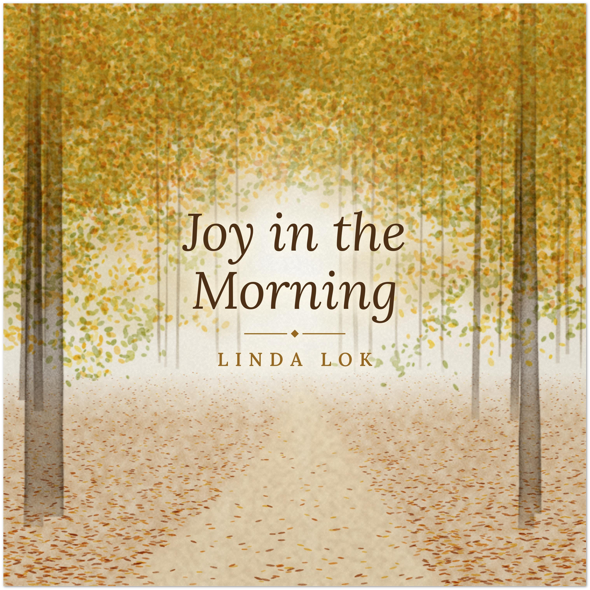 Joy in the Morning (Sunrise Walk) - Fine Art Poster