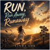 RUN, Run Away, Runaway - Fine Art Poster