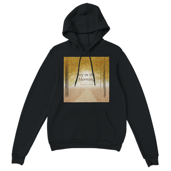 Joy in the Morning (Sunrise Walk) - Classic Unisex Pullover Hoodie