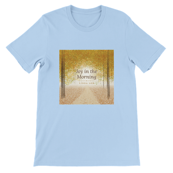 Joy in the Morning (Sunrise Walk) - Unisex T-Shirt