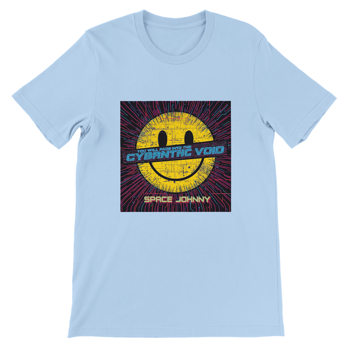You Will fade into the Cybrnthc Void - Unisex T-Shirt