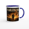 Fearless You - Ceramic Mug