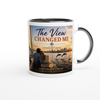 The View Changed Me (Duet) - Ceramic Mug