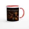 For Tonight (Special Acoustic Version) - Ceramic Mug