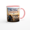 The View Changed Me (Duet) - Ceramic Mug