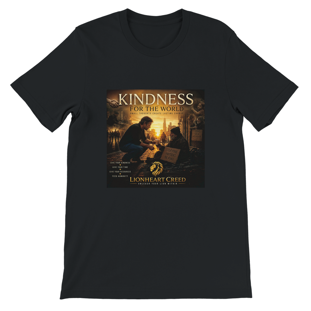 Kindness For The World - Unisex T-Shirt