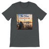 The View Changed Me (Duet) - Unisex T-Shirt